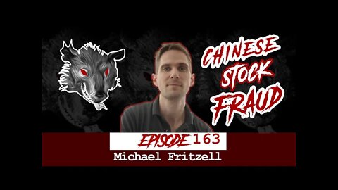 Michael Fritznell, CFA of Asian Century Stocks on Chinese Stock Fraud & Manipulation