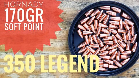 Reloading 350 Legend Using The Hornady 170gr Soft Point, CCI400, Shooters World Heavy Pistol Powder