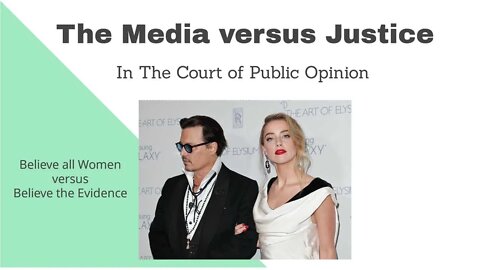 The Court of Public Opinion Ignores Evidence