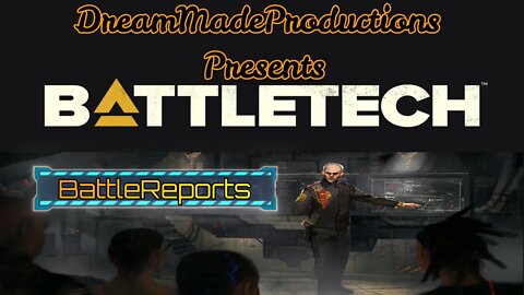 BattleTech Battle Report, BatRep037, Blooding Day