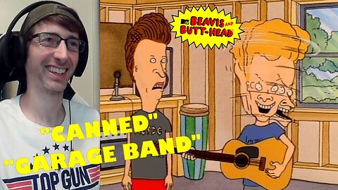 Beavis & Butt-Head (1997) Reaction | Season 7 Episode 25 & 27 "Canned/Garage Band" [MTV Series]