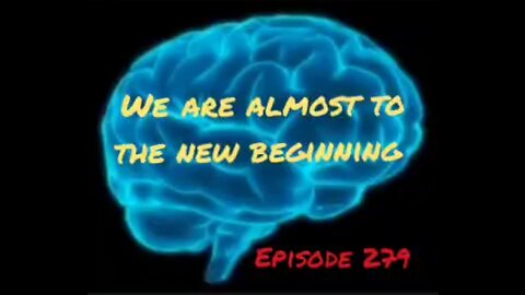 WE ARE ALMOST TO THE NEW BEGINNING - WAR FOR YOUR MIND Episode 279 with HonestWalterWhite