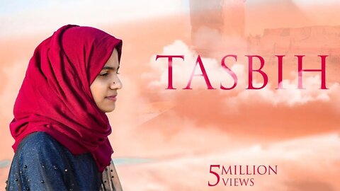 Tasbih | Ayisha Abdul Basith Naat 2020