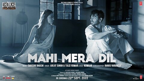 Mahi mera dil Lyrics - Dhokha Round D Corner | Arijit Singh , Tulsi kumar | T-Series