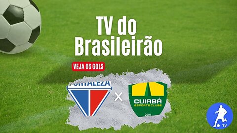 Fortaleza x Cuiabá - Brasileirão Série A 2023 - Melhores momentos ⚽📱