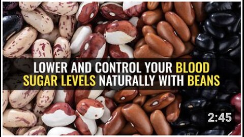 Lower and control your blood sugar levels naturally with beans