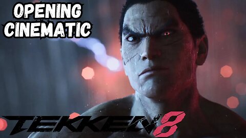 TEKKEN 8 DEMO Opening Cinematic Movie | PS5 (No Commentary Gaming) (TEKKEN8)