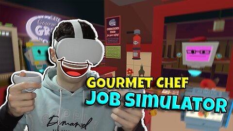 I AM GORDON RAMSAY!! - JOB SIMULATOR! - GOURMET CHEF!