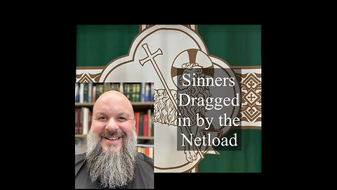 2024.06.30 – Sinners Dragged in by the Netload