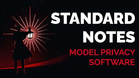 Standard Notes: Model Privacy Software