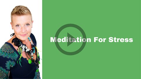 Meditation For Stress