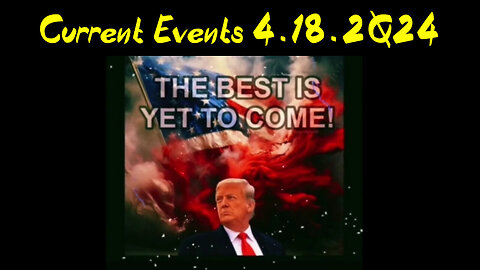 Current Events 4.18.2Q24