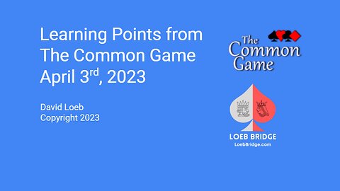 Learning Points from The Common Game, 4/3/23