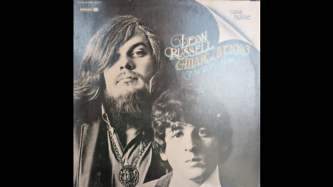 Leon Russell & Marc Benno - Look Inside The Asylum Choir (1972) [Complete LP]