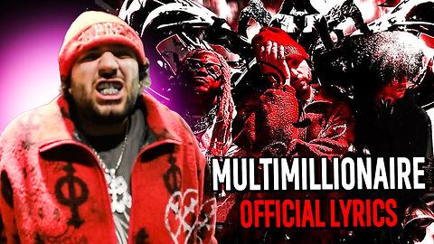 9lives & Odetari FT.Trippie Redd - MULTIMILLIONARE (Official Lyrics)