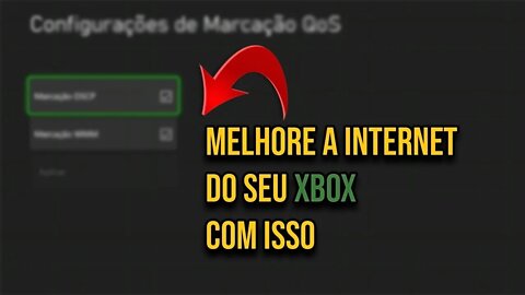 Ative isso para Melhorar a sua Internet no Xbox One FAT SLIM X Series S e Series X