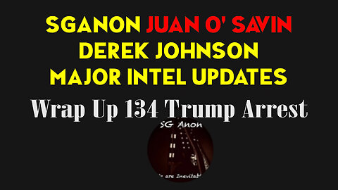 Wrap Up 134 Trump Arrest! - Situation Update Stream 6/29/2023