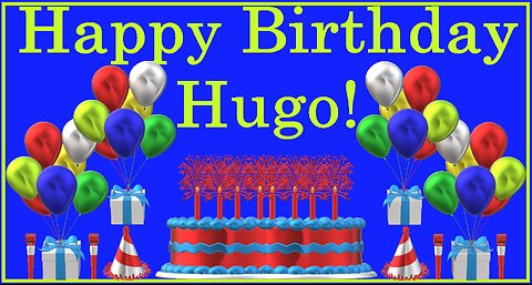 Happy Birthday 3D - Happy Birthday Hugo - Happy Birthday To You - Happy Birthday Song