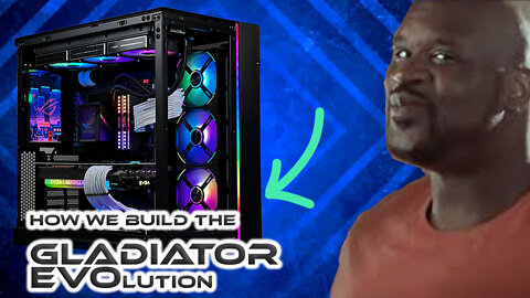 How We Build The Gladiator EVOlution