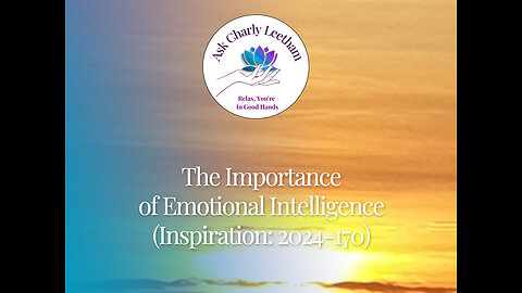 The Importance of Emotional Intelligence (2024/170)