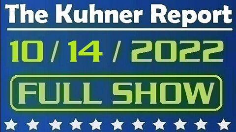 The Kuhner Report 10/14/2022 [FULL SHOW] January 6 committee votes to subpoena Donald Trump to testify under oath before Congress