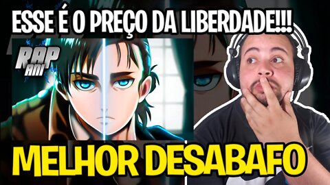 REACT ♪ Desabafo Eren Yeager | O Preço da Liberdade | AniRap (@Prod Hunter)