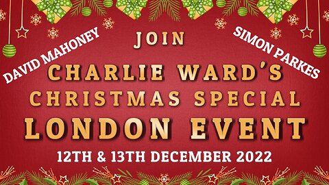 JOIN CHARLIE WARD'S CHRISTMAS SPECIAL LONDON EVENT WITH DAVID MAHONEY & SIMON PARKES