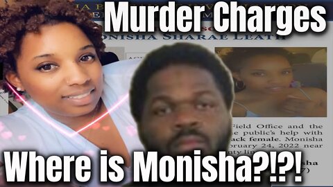 BREAKING - Monisha Sharae Leath - Husband charged with Murder!