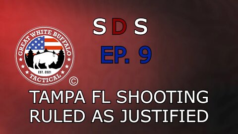 Self Defense Saturdays EP.9 Tampa FL Restaurant shooting ruled justified