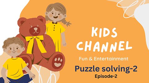 Kids education channel / Puzzle Solving / Animated Cartoons / Episode-2