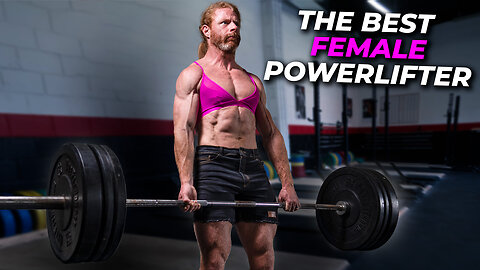 The Best Female Powerlifter in the World!