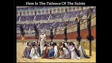 Patience of the Saints - Part 1