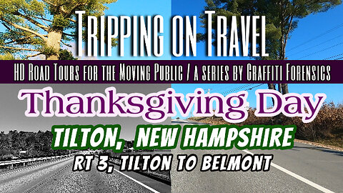 Tripping on Travel: Rt 3, Tilton, New Hampshire