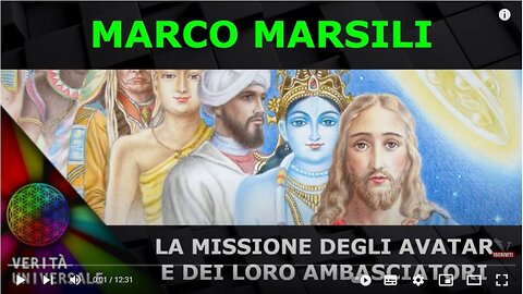 Marco Marsili - La missione degli Avatar e dei loro ambasciatori