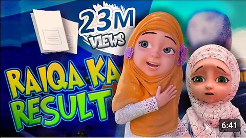 Raika ka result ( kaneez Fatima new cartoon series)