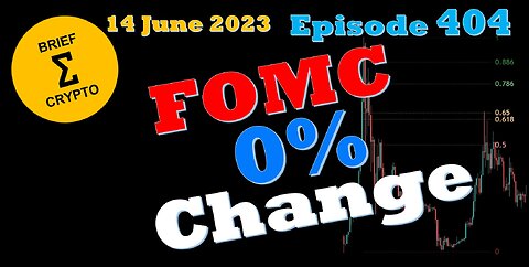 BriefCrypto - Fed leaves Fed Fund Rate Hike 0% - 2 more hikes possible this year