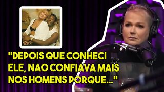 XUXA MENEGHEL FALA DO TRAUMA QUE O PELE CRIOU NELA l PODCUT