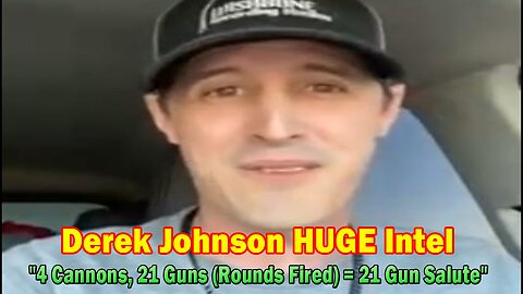 Derek Johnson HUGE Intel: "4 Cannons, 21 Guns (Rounds Fired) = 21 Gun Salute"