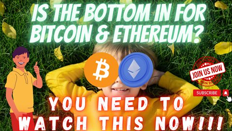 Did We Hit Bottom On Bitcoin (BTC) & Ethereum (ETH) ??? WATCH NOW TO FIND OUT!!!