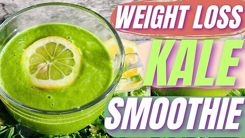 Healthy Kale Smoothie For Weight Loss? Is It Possible