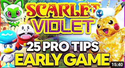 25 PRO Tips for Early Game in Pokemon Scarlet & Violet