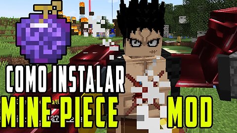 como baixar e instalar mine piece mod minecraft 1.16.5 e tlaucher e usar os poderes e itens