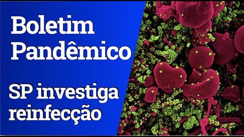 SP investiga casos de possível reinfecção por coronavírus