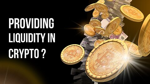 Crypto 101: Providing Liquidity