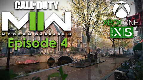 Call of Duty Modern Warfare II Campaign Xbox Gameplay Episode 4 - Tradecraft