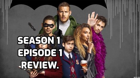 THE UMBRELLA ACADEMY SEASON ONE EPISODE ONE REVIEW - NINJA KNIGHT