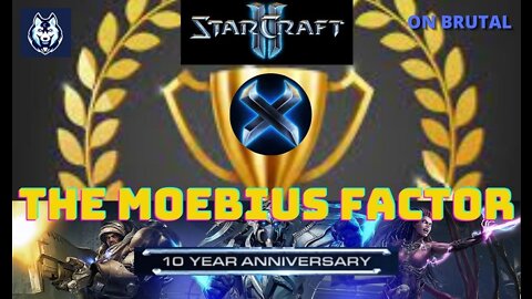 StarCraft II "The Moebius Factor" 10 Year Anniversary Achievement on Brutal | Jamm TV