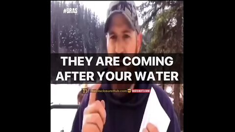 Not only are they coming for your land but they’re coming for your water