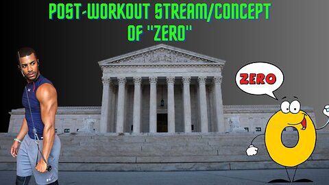 Post-Workout Stream/The "Concept Of Zero"! #gymworkouts #zero