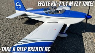 Eflite RV-7 1.1m Fly Time!